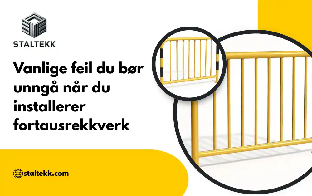 Vanlige feil du bør unngå når du installerer fortausrekkverk